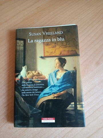 La ragazza in blu | Susan Vreeland - Neri Pozza