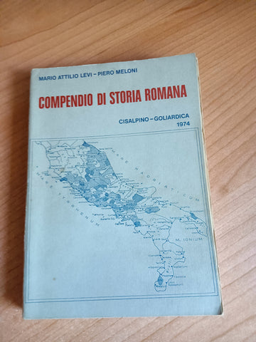 Compendio di storia romana | M. A. Levi; P. Meloni