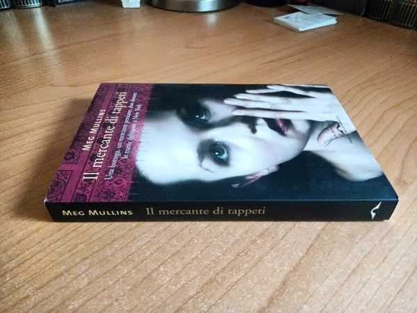 Il mercante di tappeti | Meg Mullins - Ponte alle grazie