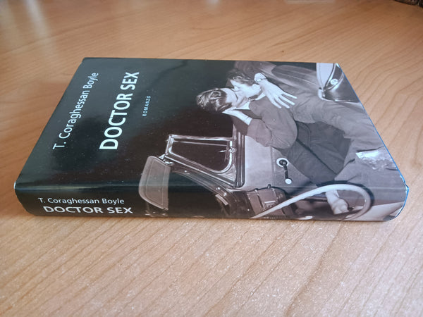 Doctor Sex | T. Coraghessan Boyle