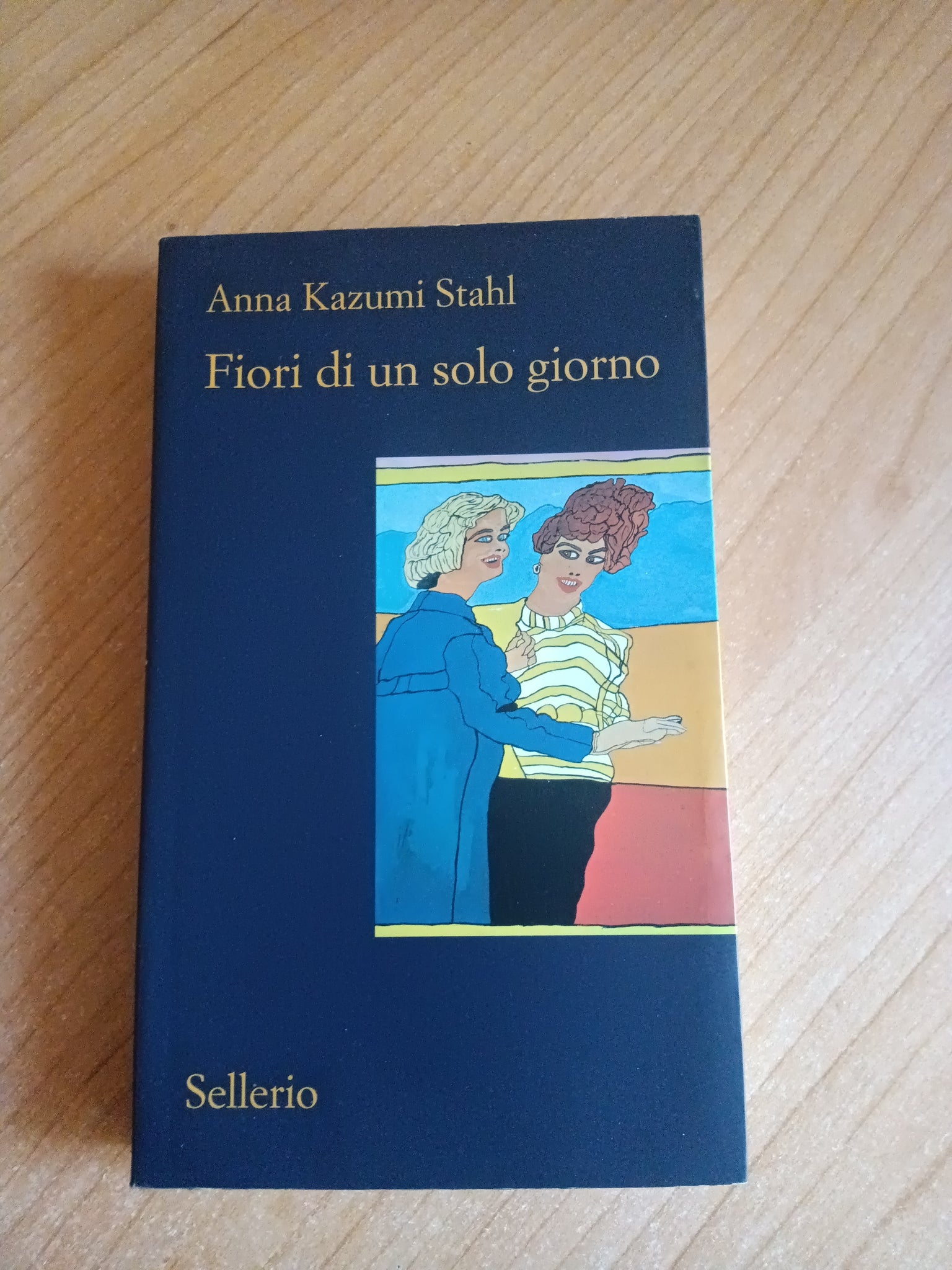 Fiori di un solo giorno | Anna Stahl Kazumi - Sellerio