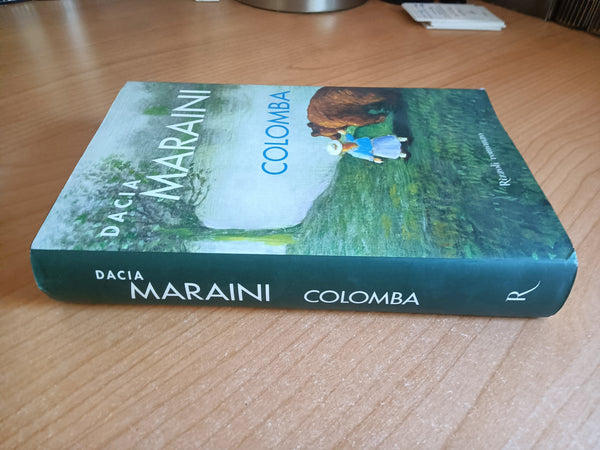 Colomba | Dacia Maraini - Rizzoli