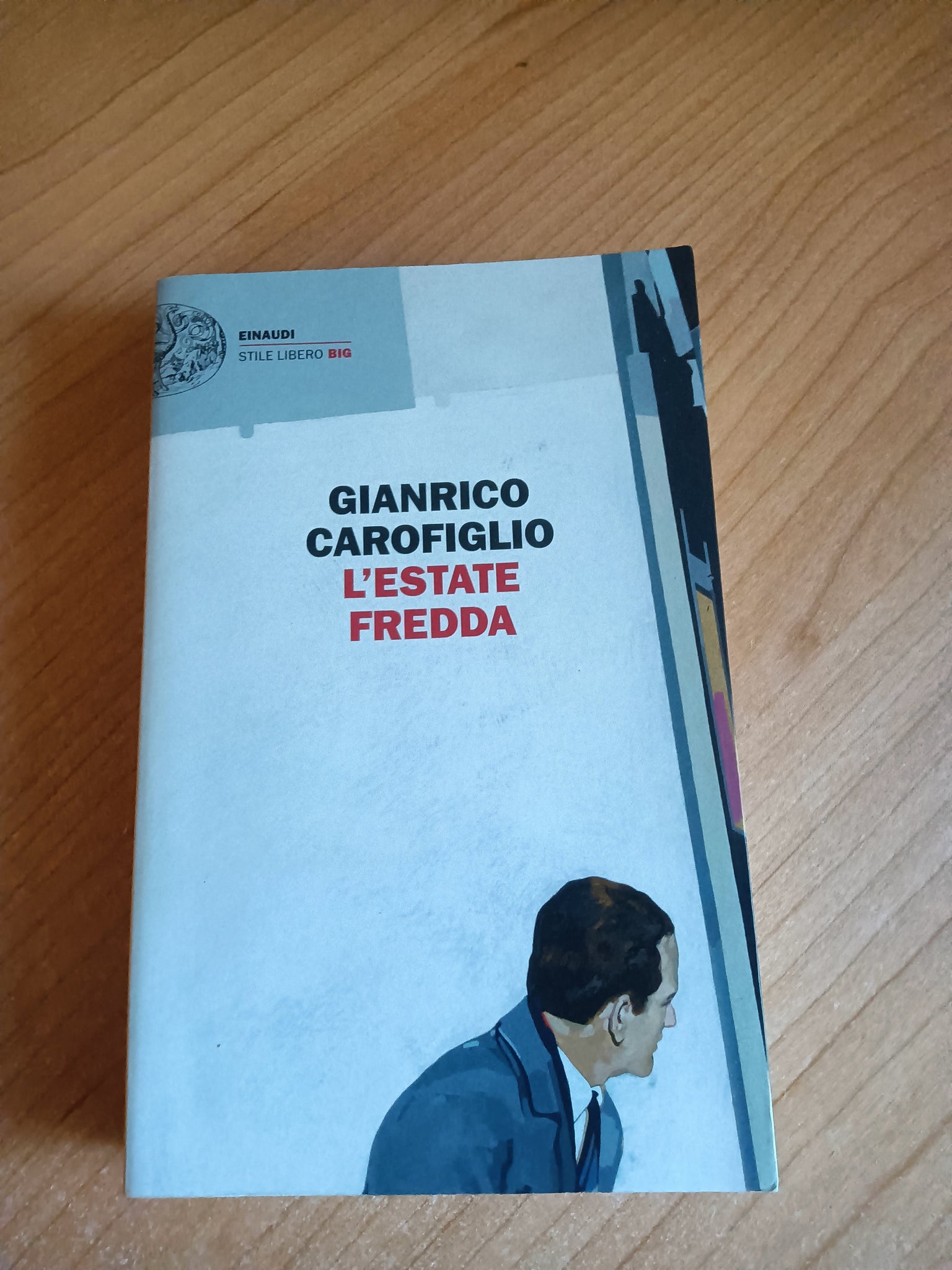 L’estate fredda | Gianrico Carofiglio - Einaudi