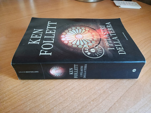 I pilastri della terra | Ken Follett - Mondadori