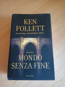Mondo senza fine | Ken Follett - Mondadori