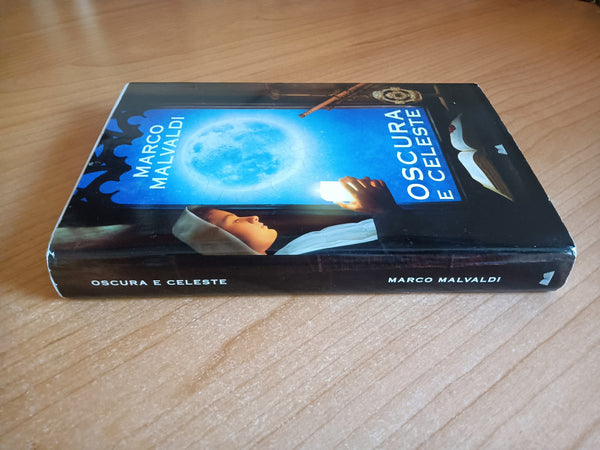 Oscura e celeste | Marco Malvaldi