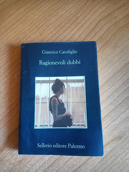 Ragionevoli dubbi | Gianrico Carofiglio - Sellerio