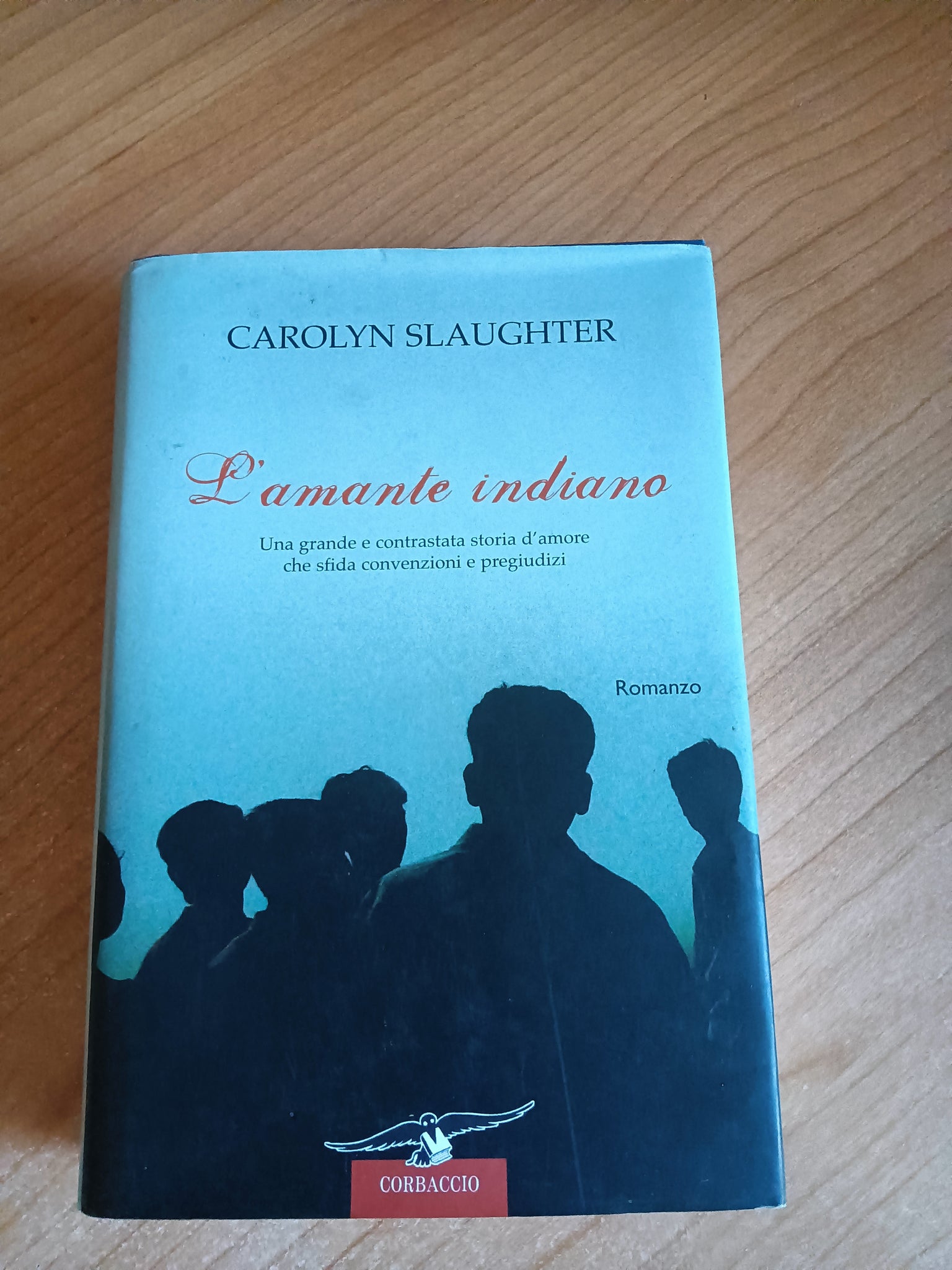 L’amante indiano | Carolyn Slaughter