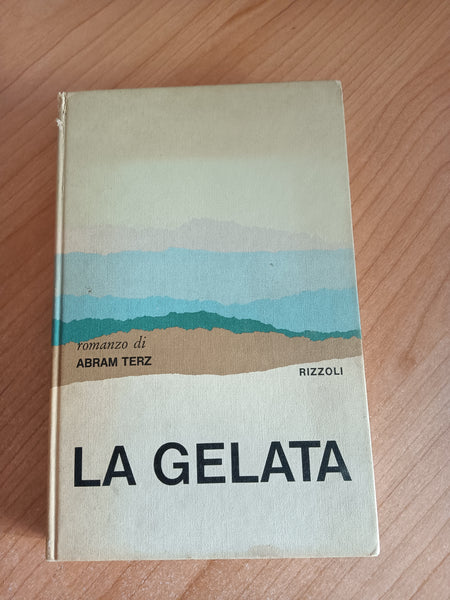 La gelata | Abram Terz - Rizzoli