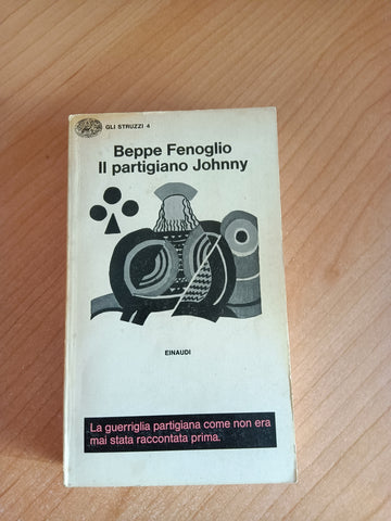 Il partigiano Johnny | Beppe Fenoglio - Einaudi