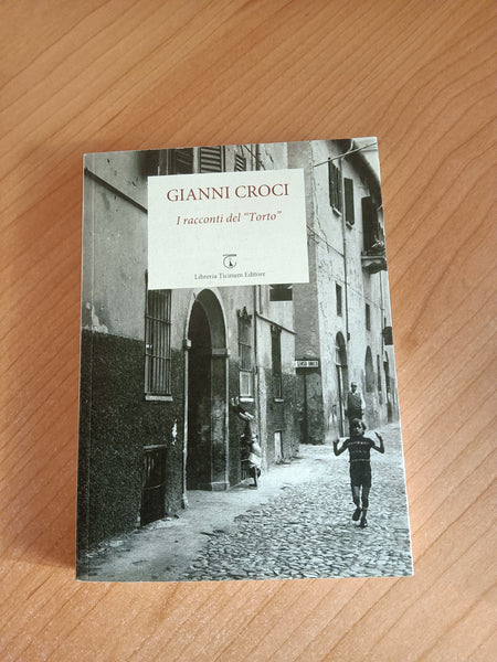 I racconti del torto | Gianni Croci