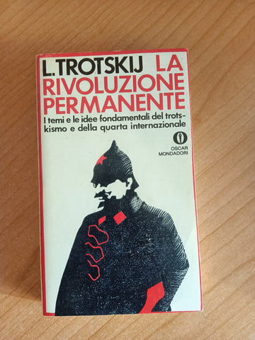 La rivoluzione permanente | Trotskij - Mondadori