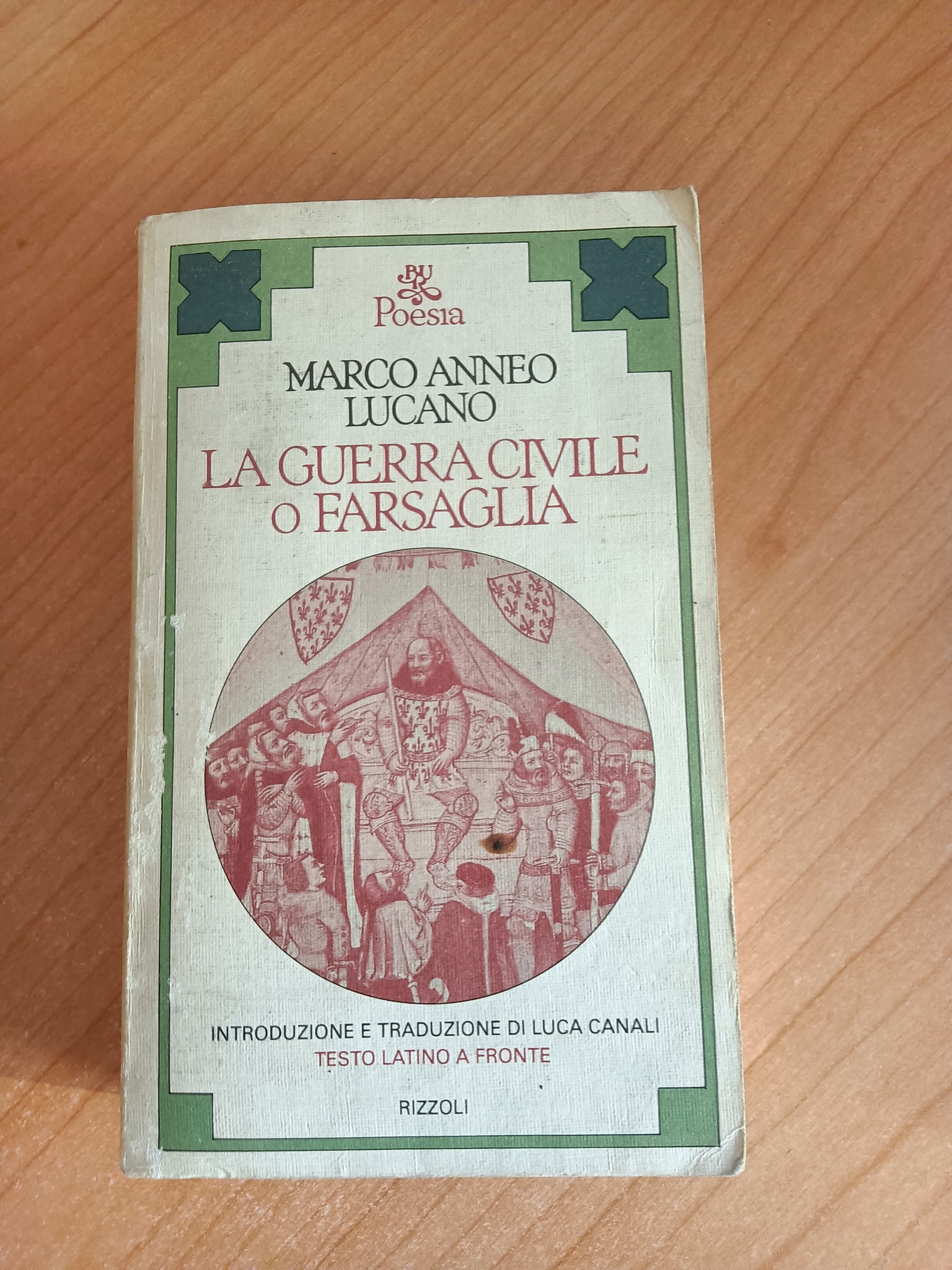 La Guerra Civile o Farsaglia | Marco Anneo Lucano - Rizzoli
