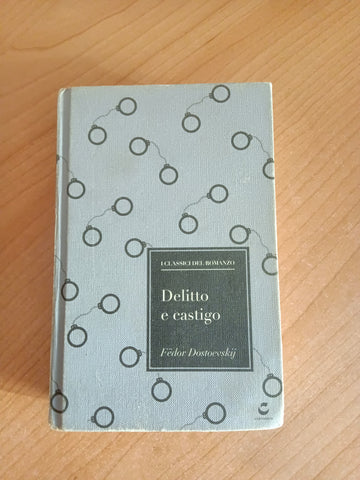 Delitto e castigo | Fedor Dostoevskij