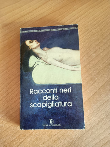 Racconti neri della Scapigliatura | Gilberto Finzi, a cura di - Mondadori