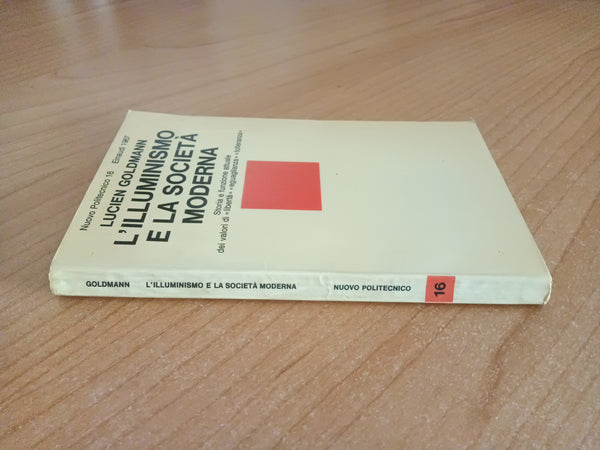 L’ illuminismo e la società moderna | L. Goldmann - Einaudi