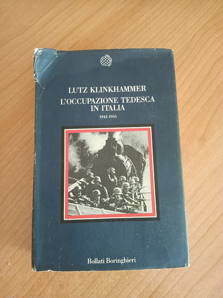 L’occupazione tedesca in Italia 1943-1945 | Lutz Klinkhammer - Bollati Boringhieri