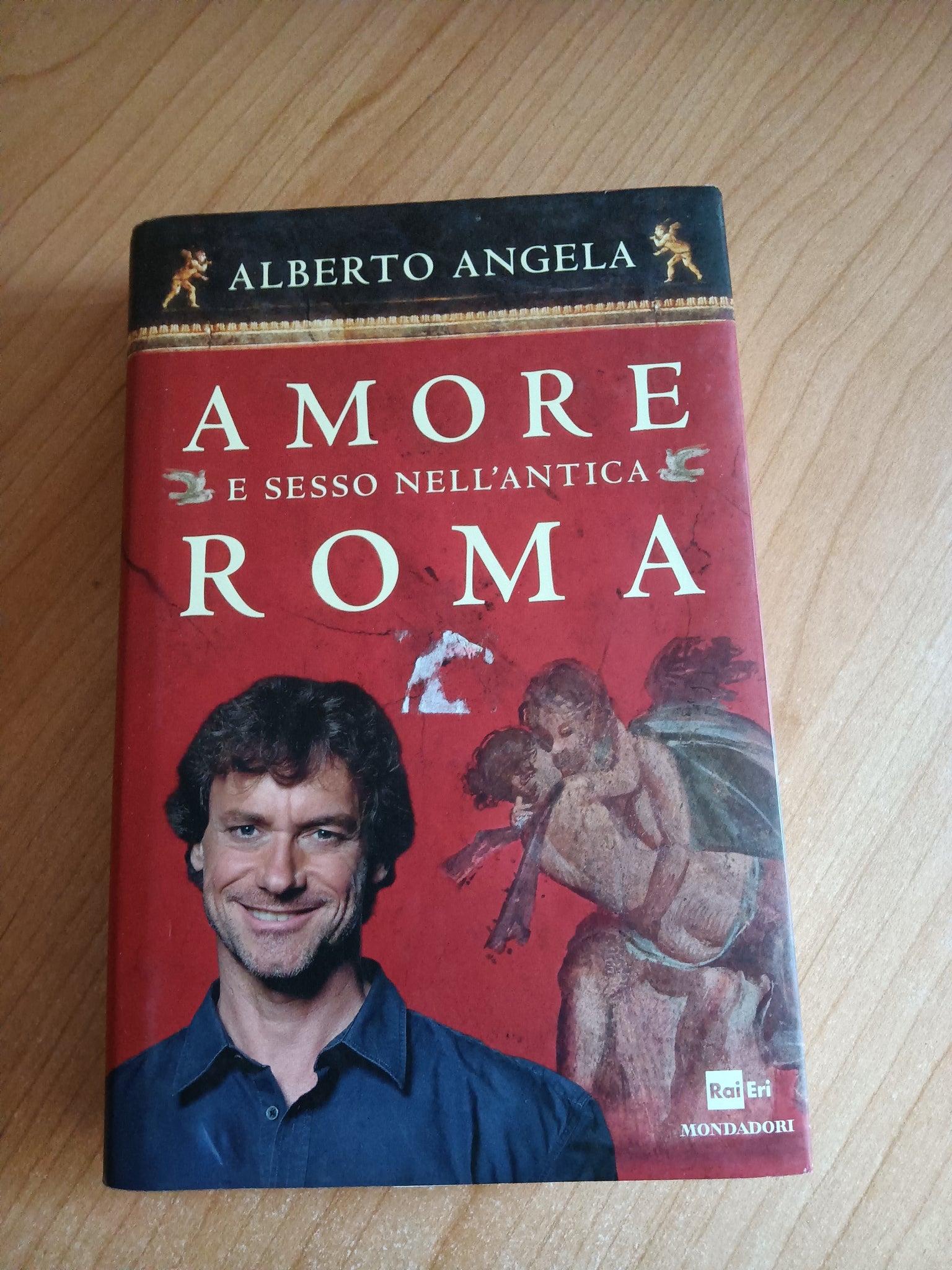 Amore e sesso nell’antica Roma | Alberto Angela - Mondadori