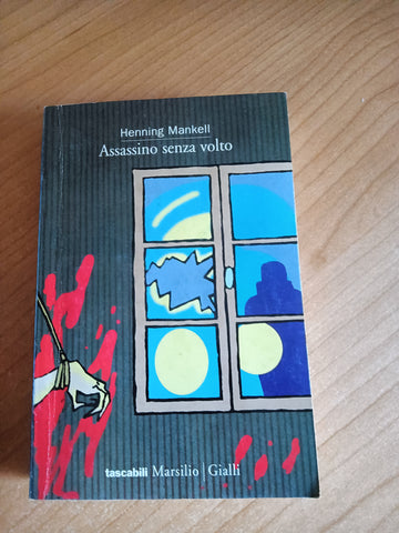 Assassino senza volto | Henning Mankell - Marsilio
