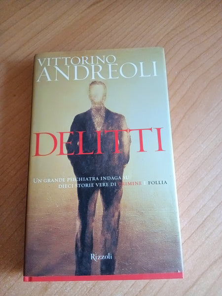 Delitti | Vittorino Andreoli - Rizzoli