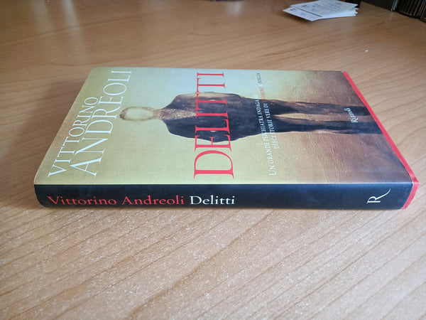 Delitti | Vittorino Andreoli - Rizzoli