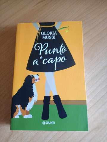 Punto e a capo | Gloria Mussi