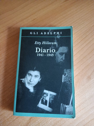 Diario 1941-1943 | Etty Hillesum - Adelphi