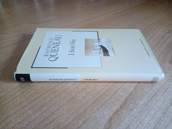 I fiori blu | Raymond Queneau