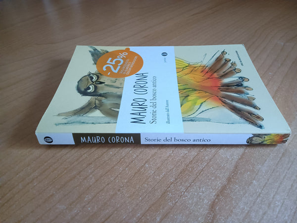 Storie del bosco antico | Mauro Corona - Mondadori