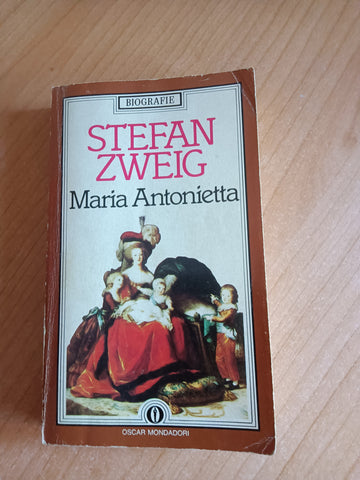 Maria Antonietta | Stefan Zweig - Mondadori