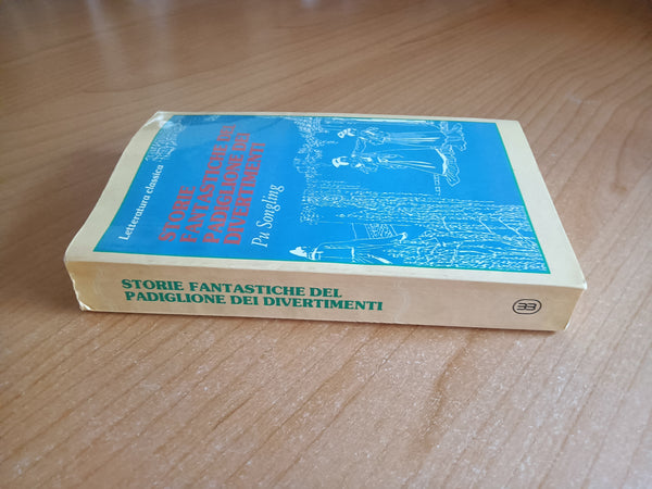 Storie fantastiche del padiglione dei divertimenti | Pu Songling
