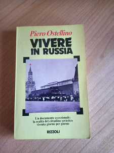Vivere in Russia | Piero Ostellino - Rizzoli