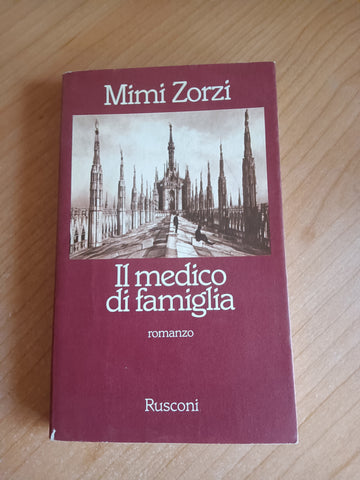 Il medico di famiglia | Mimi Zorzi