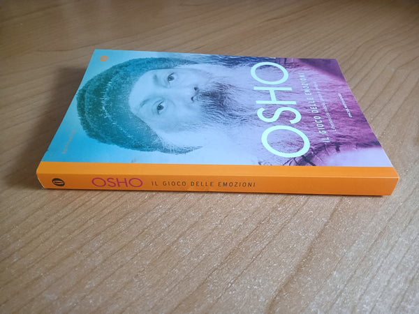 Il gioco delle emozioni | Osho - Mondadori