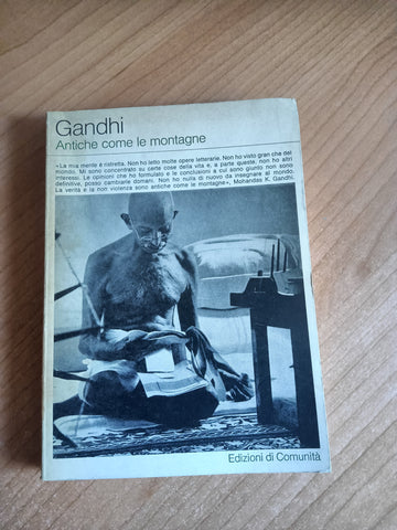 Antiche come le montagne | Gandhi