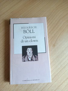Opinioni di un clown | Heinrich Böll