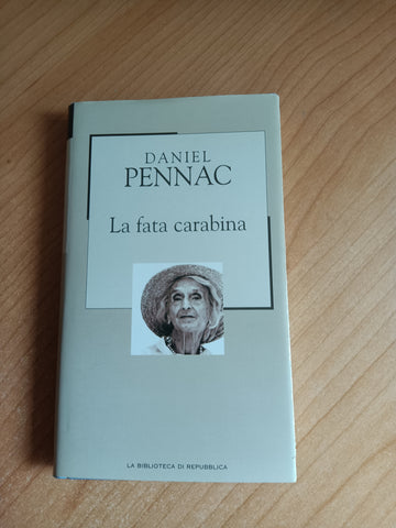 La fata carabina | Daniel Pennac