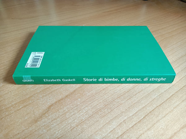 Storie di bimbe, di donne, di streghe | Elizabeth Gaskell
