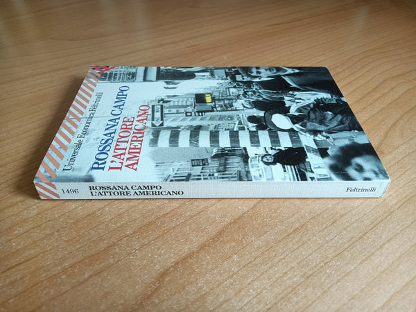 L’attore americano | Rossana Campo - Feltrinelli