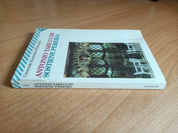 Sostiene Pereira | Antonio Tabucchi - Feltrinelli