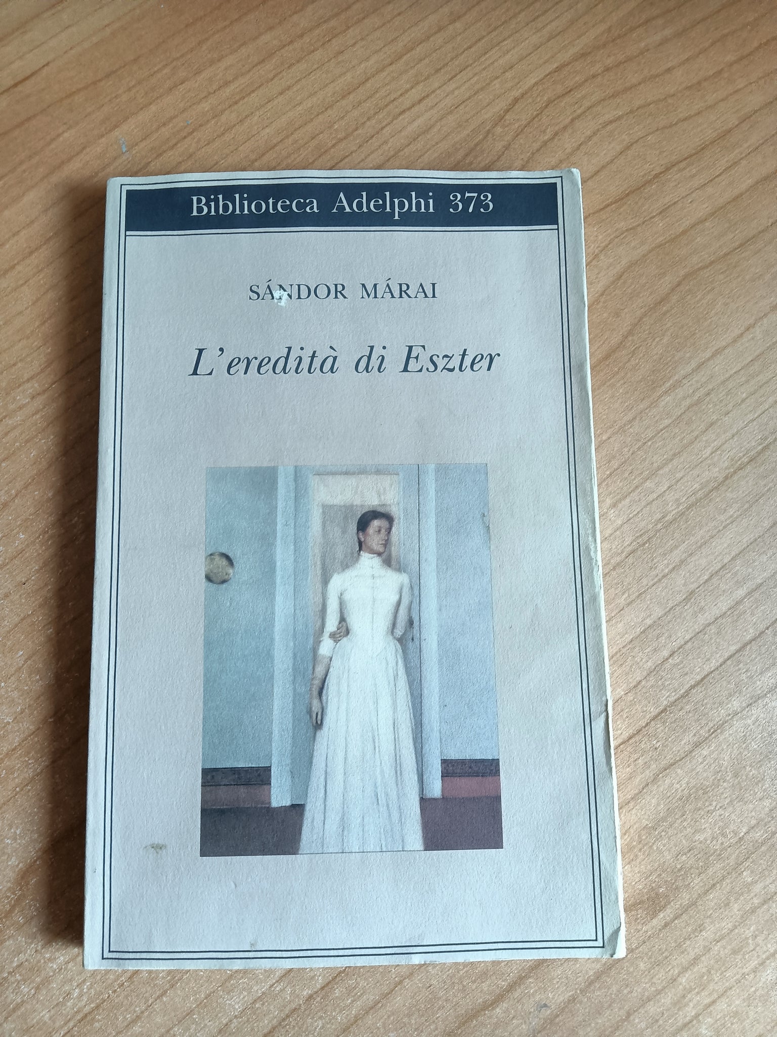 L’eredità di Eszter | Sándor Márai - Adelphi