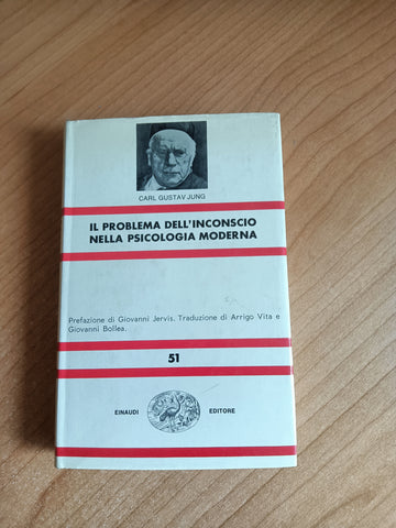 Il problema dell’inconscio nella psicologia moderna | Carl G. Jung - Einaudi