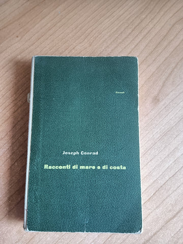 Racconti di mare e di costa | Joseph Conrad - Einaudi