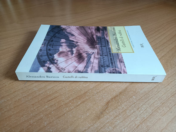 Castelli di rabbia | Alessandro Baricco - Rizzoli