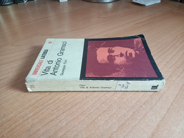 Vita di Antonio Gramsci | Giuseppe Fiori - Laterza