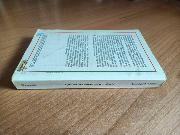 I fiumi scendevano a oriente | Leonard Clark