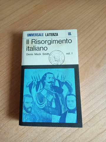 Il risorgimento italiano Vol. I | Denis Mack Smith - Laterza