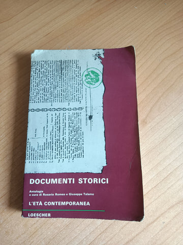Documenti storici. L’età contemporanea Vol III | Rosario Romeo, Giuseppe Talamo