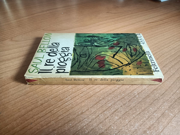 Il re della pioggia | Saul Bellow - Feltrinelli