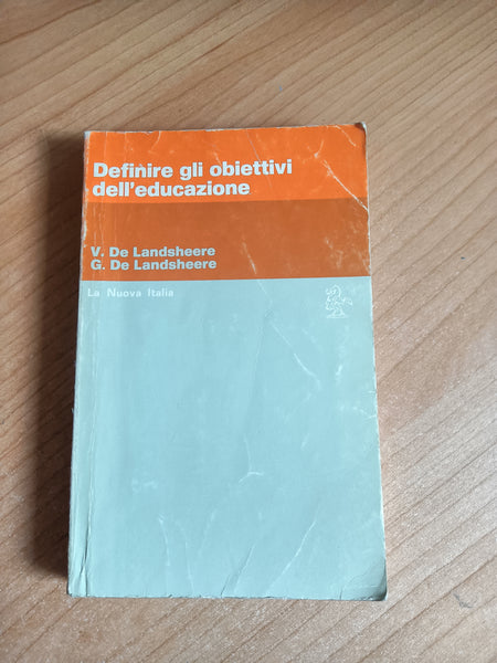 Definire gli obiettivi dell’educazione | De Landsheere